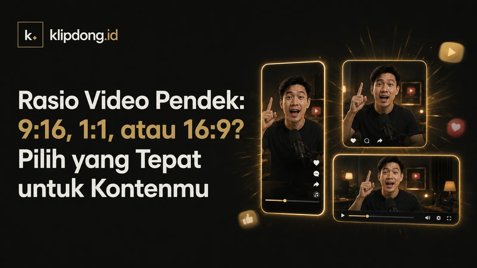 Tiga bingkai video dengan rasio berbeda: vertikal 9:16, persegi, dan mendatar 16:9, menampilkan rekaman yang sama
